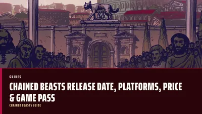 Chained Beasts Release Date, Platforms, Price & Game Pass