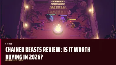Test & Avis Chained Beasts : Vaut-il le coup en 2026 ?